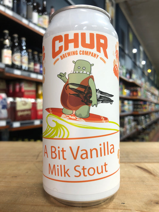 Chur A Bit Vanilla Milk Stout 440ml Can