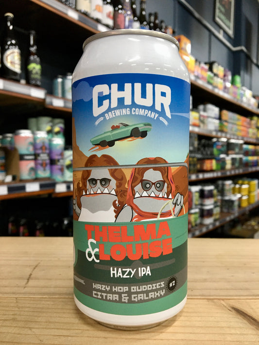 Chur Thelma And Louise - Hazy Hop Buddies #7 440ml Can