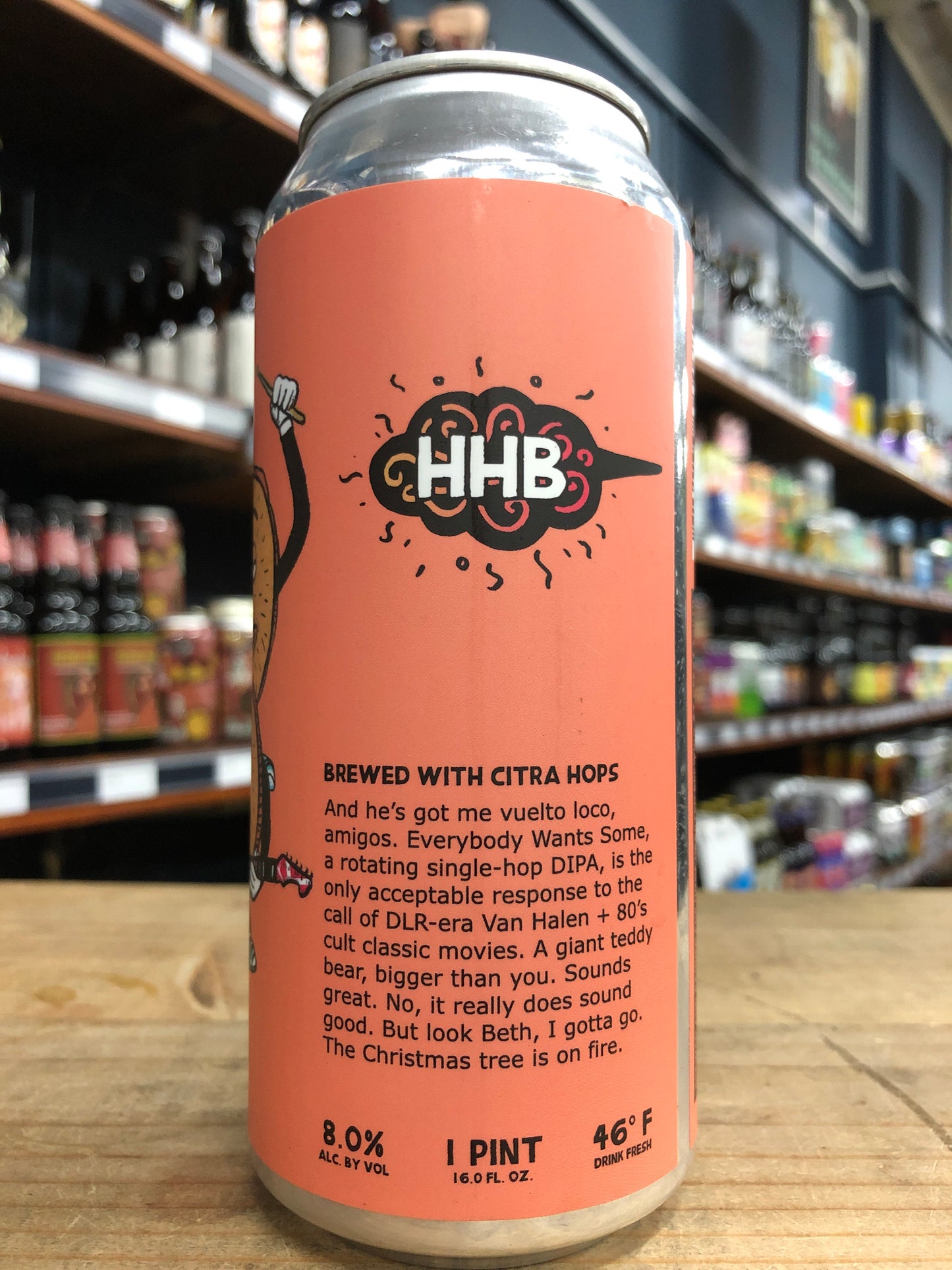 Hoof Hearted Everybody Wants Some Citra 473ml Can