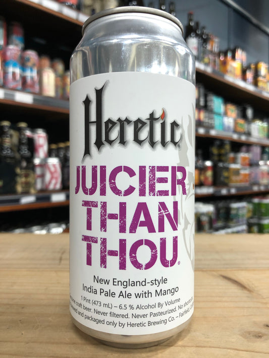 Heretic Juicier Than Thou NEIPA 473ml Can