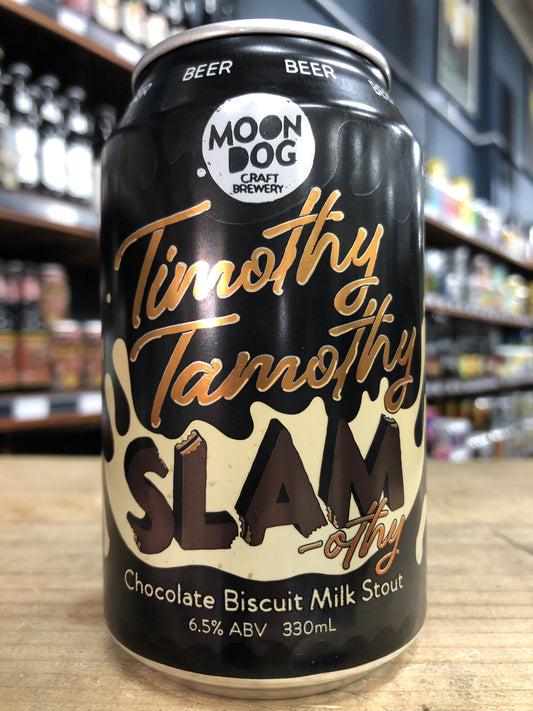 Moon Dog Timothy Tamothy Slamothy 330ml Can