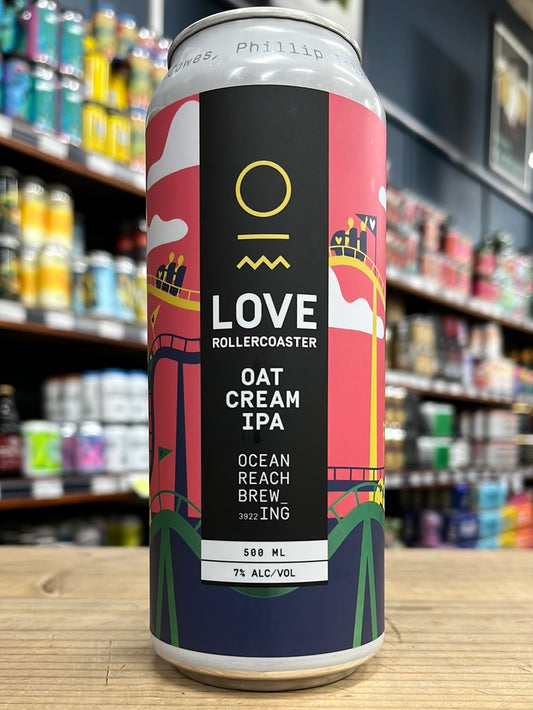 Ocean Reach Love Rollercoaster Oat Cream IPA 500ml Can