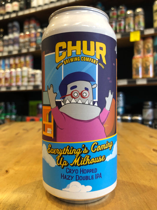 Chur Everything's Coming Up Milhouse 440ml Can